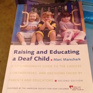 Raising and Educating a Deaf Child
